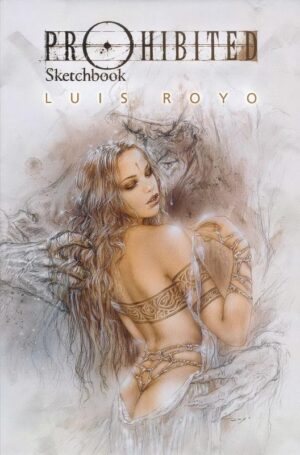 Luis Royo PROHIBITED SKETCHBOOK